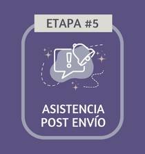 Etapa 5 Asistencia post envio